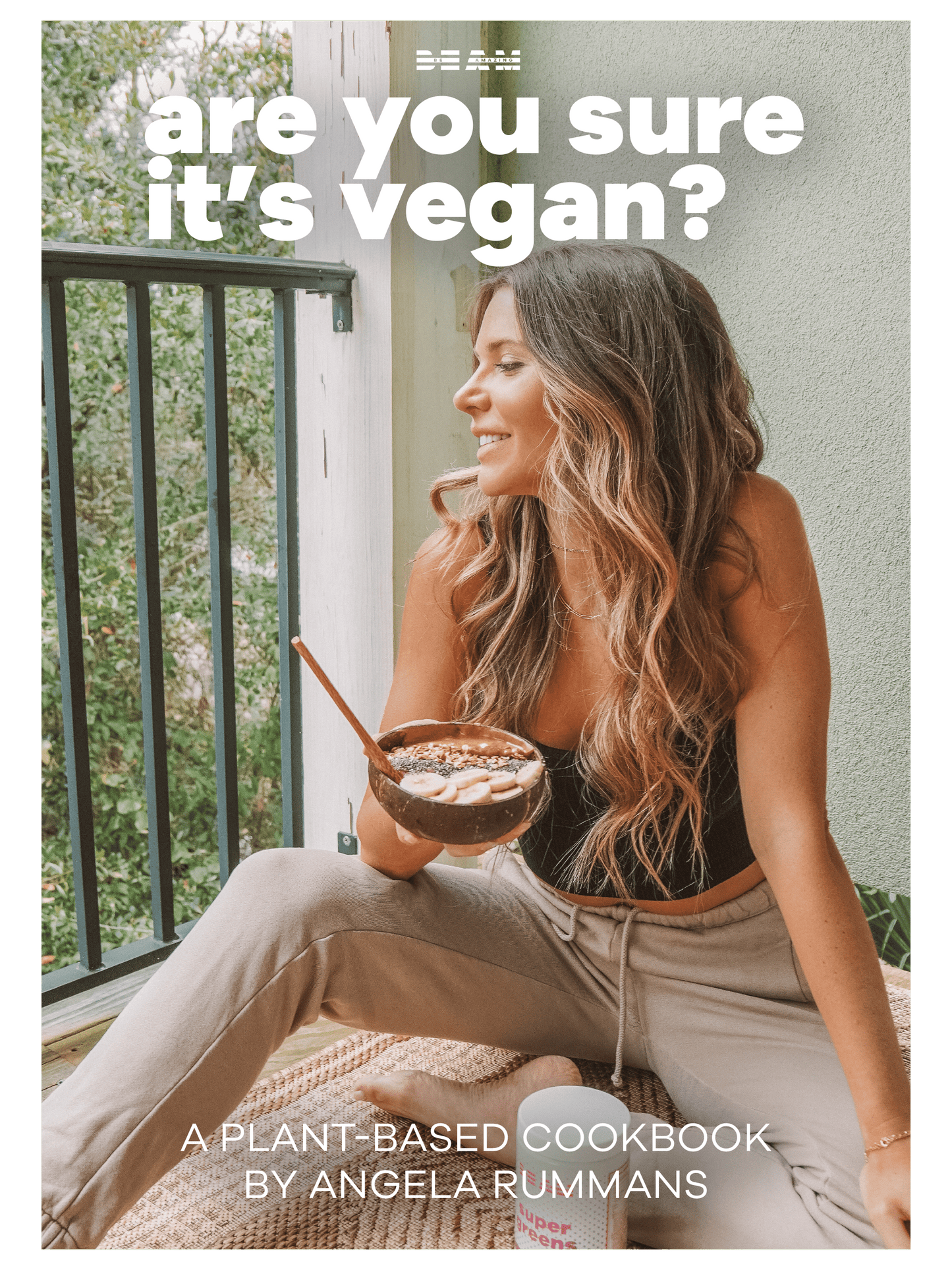 BEAM x Angela Rummans Vegan Cookbook